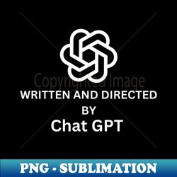 chat gpt - png sublimation digital download - transform your sublimation creations