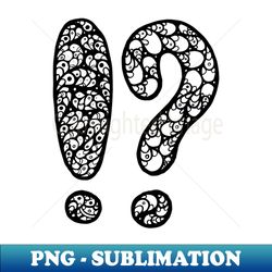 exclamation and question mark doodle art - png transparent sublimation design - unlock vibrant sublimation designs