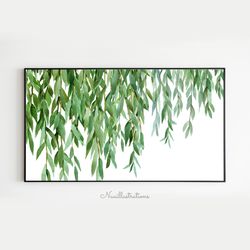 samsung frame tv art willow tree leaves botanical greenery watercolor painting digital download file