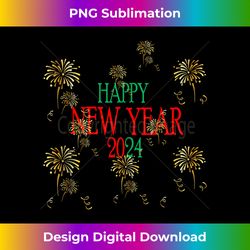 new years eve party 2024 happy new year 2024 tank t - crafted sublimation digital download - crafted for sublimation excellence