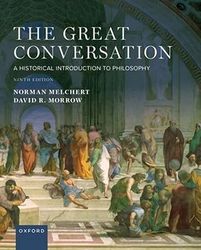 the great conversation a historical introouction to philosophy - ebook - study guide