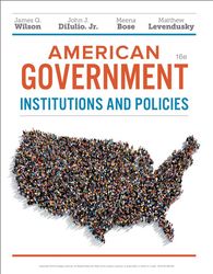 american government institutions and policies by bose, meenekshi diiulio, john j. levendusky, matthew wilson, james q