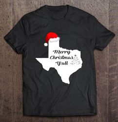 merry christmas yall texas santa hat tshirt