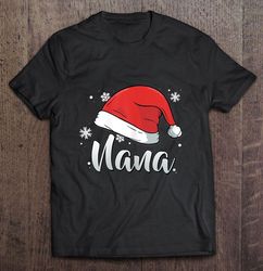 nana santa hat snowflakes christmas tshirt