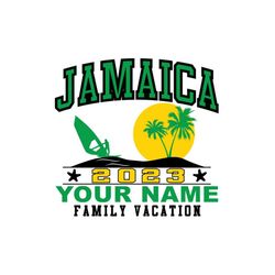 jamaica 2023 family vacation family name personalized for you, vector eps, svg  vinyl cutter ready, t-shirt, clipart graphic file  0806