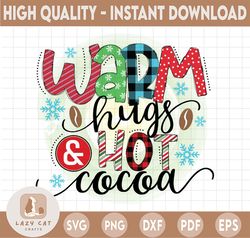 warm hugs and hot cocoa sublimation design, printable png, winter holidays png, christmas png sublimation digital downlo