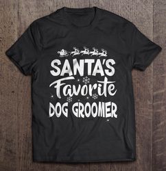 santas favorite dog groomer christmas sweater tshirt