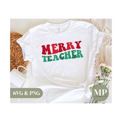 merry teacher | x-mas/christmas teacher svg & png