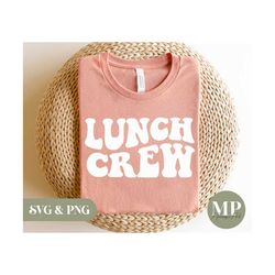 lunch crew | funny lunch lady svg & png