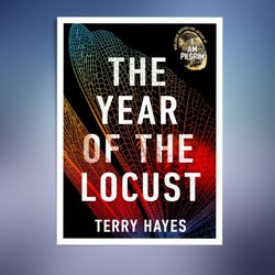 the year of the locust: the ground-breaking second novel from the internationally