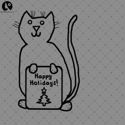 cute christmas cat says happy holidays line drawing png, christmas png dowload