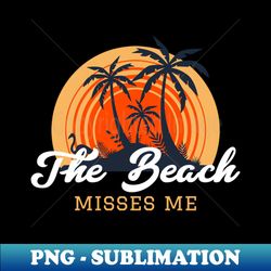 the beach miss me palm trees with vintage sunset - creative sublimation png download - instantly transform your sublimation projects