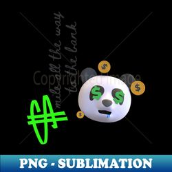 panda bear money - trendy sublimation digital download - instantly transform your sublimation projects