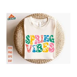 spring vibes svg, spring svg, spring flowers svg, hello spring svg, easter svg, spring sign svg, welcome spring svg, spring shirt svg