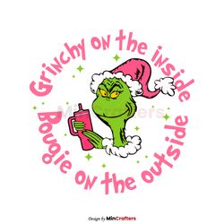 Grinchy On The Inside Bougie On The Outside Grinchmas SVG