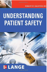 understanding patient safety,