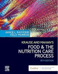 krause and mahan's food & the nutrition care process