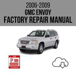 gmc envoy 2006-2009 workshop service repair manual download