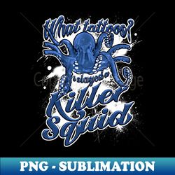 what tattoos - digital sublimation download file - stunning sublimation graphics