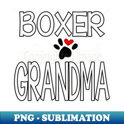 boxer grandma dog lover mothers day gifts - retro png sublimation digital download - stunning sublimation graphics