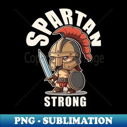 spartan strong character - aesthetic sublimation digital file - unleash your creativity