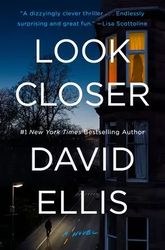 look closer by david ellis - ebook - fiction books - mystery, mystery thriller, psychological thriller, suspense