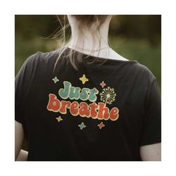 just breathe svg