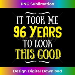 96 Years Old Birthday T-Shirt - Happy 96th Birthda - Sophisticated PNG Sublimation File - Channel Your Creative Rebel
