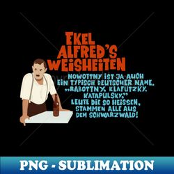 alfred tetzlaff - ekel alfred - ein herz und eine seele - unique sublimation png download - perfect for sublimation mastery