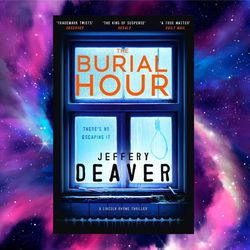 the burial hour by jeffery deaver (author)