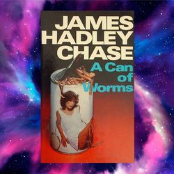 a can of worms by james hadley chase (author)