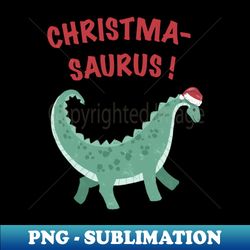 christma-saurus - retro png sublimation digital download - boost your success with this inspirational png download