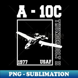 air support a-10c thunderbolt 2 - modern sublimation png file - perfect for creative projects