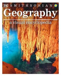 geography: a visual encyclopedia (dk children's visual encyclopedias)