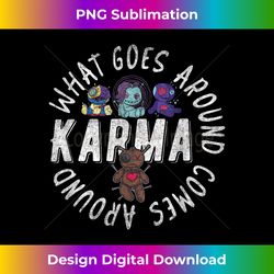 karma what goes around balance - sublimation-optimized png file - elevate your style with intricate details