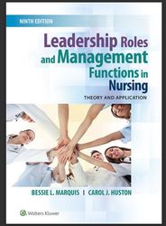 leadership roles and management functions in nursing: theory and application 9th edition