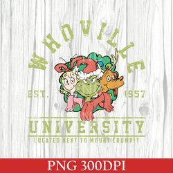 retro christmas whoville university est 1957 png, christmas gift, xmas party png, christmas family gift, christmas png