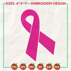 pink ribbon embroidery designs, breast cancer embroidery designs, cancer awareness embroidery designs, we fight cancer embroidery