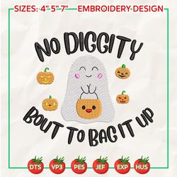 spooky halloween embroidery design, no diggity bout to bag it up embroidery design, spooky vibes embroidery file