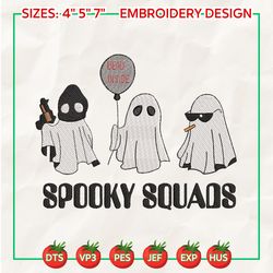 stay spooky embroidery machine file, spooky halloween embroidery design, spooky squads embroidery design