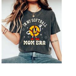 in my softball mom era shirt, softball mom era shirt, game day mom shirt, gift for softball mom shirt, softball cute shi