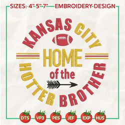home of the hotter brother embroidery design, nfl kansas city chiefs football logo embroidery design, famous football team embroidery design, football embroidery design, pes, dst, jef, files
