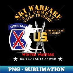 10th mountain division - ski warfare - ski combat - winter warfare x 300 - aesthetic sublimation digital file - instantly transform your sublimation projects