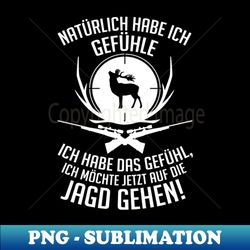 jager - ich habe gefuhle white - creative sublimation png download - perfect for creative projects