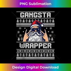 Gangsta Wrapper - Funny Santa Claus Ugly Christmas Sweater Tank - Luxe Sublimation PNG Download - Animate Your Creative Concepts