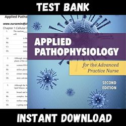 all chapters applied pathophysiology for the advanced practice nurse 2nd edition bu lucie test bank