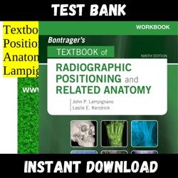 all chapters bontrager's textbook of radiographic positioning and related anatomy 9th edition lampignano test bank