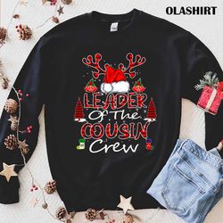 leader of the cousin crew christmas hat xmas family t-shirt - olashirt