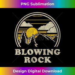 Blowing Rock North Carolina NC T Shirt Vintage Hiking - Sublimation-Optimized PNG File - Rapidly Innovate Your Artistic Vision