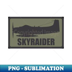 a-1 skyraider - png transparent sublimation design - stunning sublimation graphics